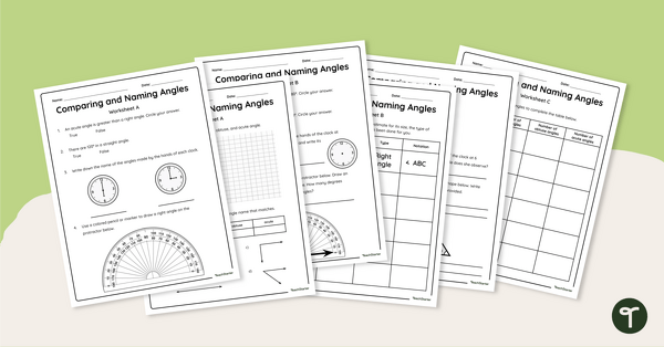 Go to Comparing and Naming Angles – 4th Grade Math Worksheets teaching resource