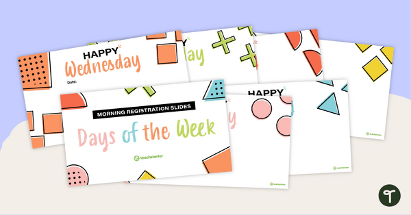 Go to Morning Registration Slide Templates - Days of the Week teaching resource