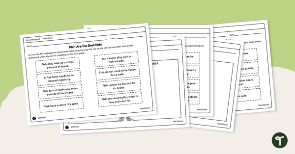 For and Against Worksheets teaching resource