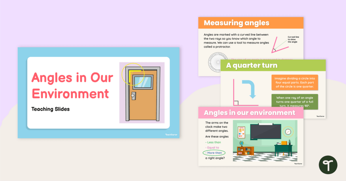 Angles in Our Environment Teaching Slides teaching resource