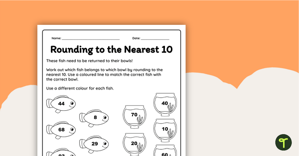 Go to Rounding to the Nearest 10 Worksheet teaching resource