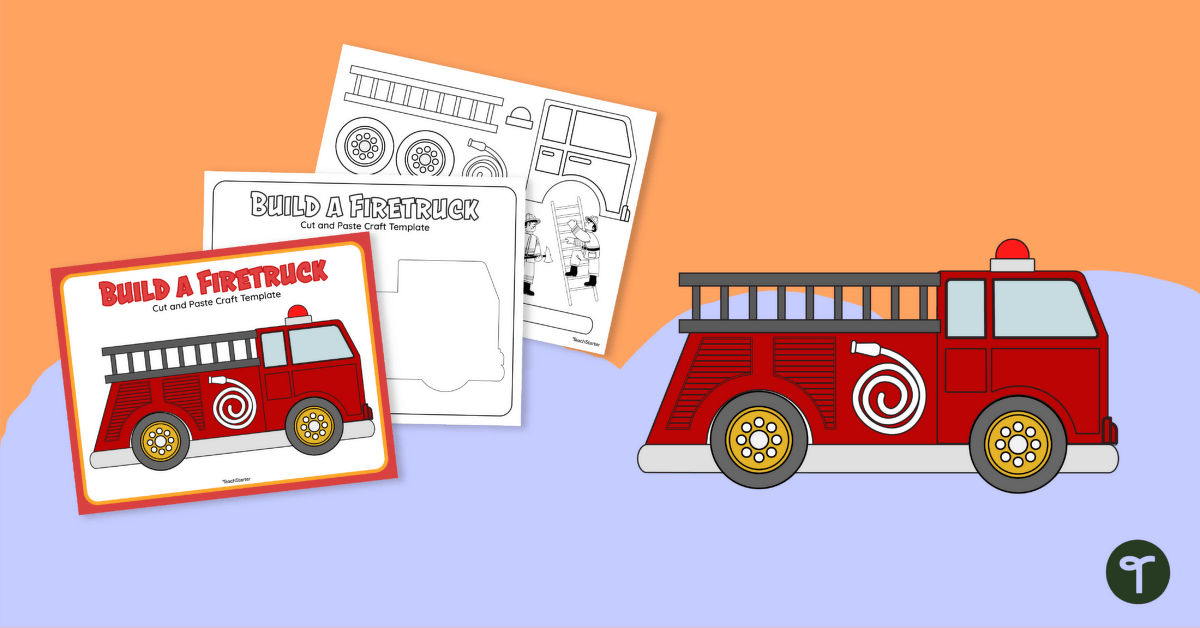 Build a Fire Truck Craft Template teaching resource