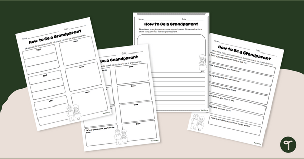 Go to How to Be a Grandparent - Grandparents' Day Writing Prompts teaching resource