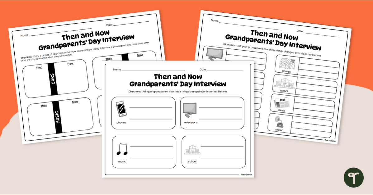 Then and Now - Grandparents' Day Interview Activity teaching resource