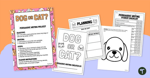 Go to Dog or Cat? Persuasive Writing Project teaching resource