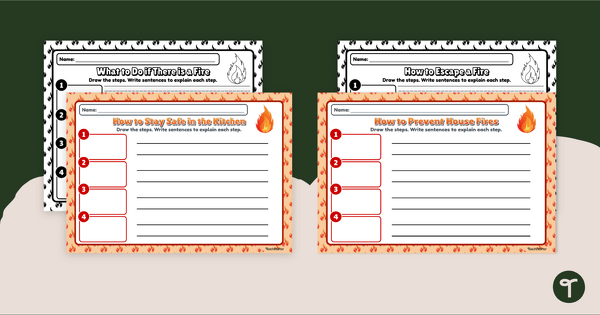 Go to Fire Safety for Kids - Procedural Writing Prompts teaching resource
