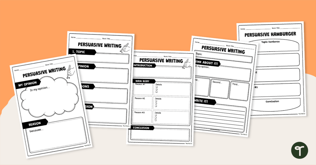 Persuasive Writing Graphic Organiser Pack teaching resource