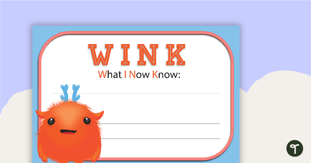 What I Now Know - WINK Poster teaching resource