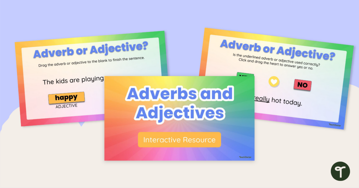 Adverbs And Adjectives Interactive Activity Teach Starter