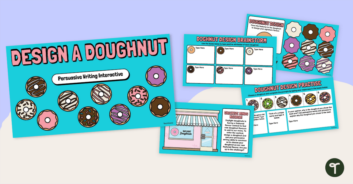 Design a Doughnut Persuasive Writing Interactive teaching resource