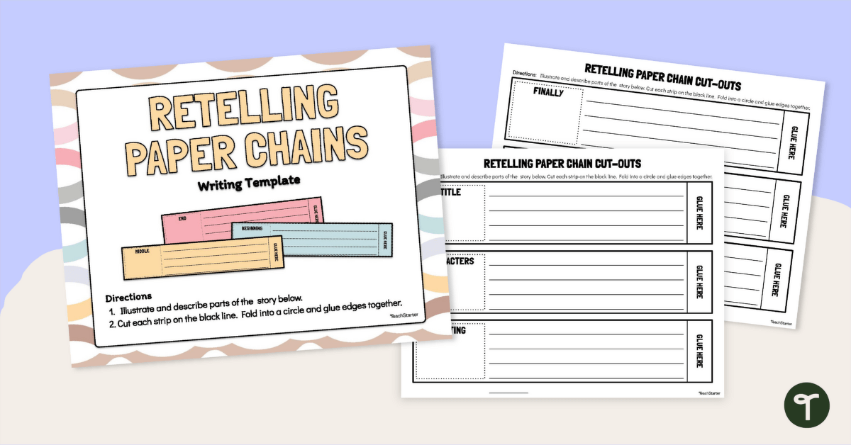 Retelling Stories Paper Chains Template teaching resource
