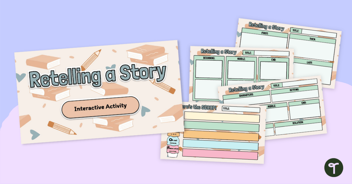1st Grade Story Retell Interactive Graphic Organizers teaching resource