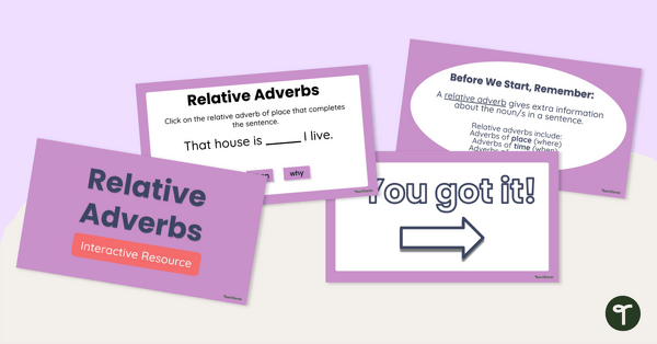 Go to Relative Adverbs Interactive Activity teaching resource
