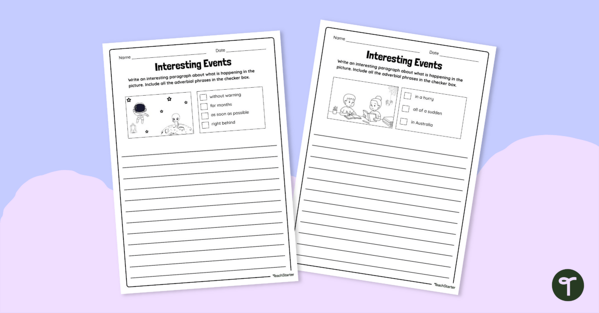 Interesting Events Adverb Groups Worksheets teaching resource