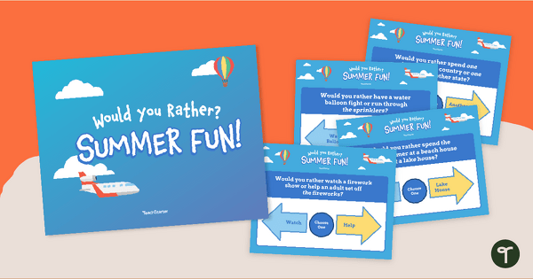 Go to Would You Rather? - End of Year Summer Fun Game teaching resource