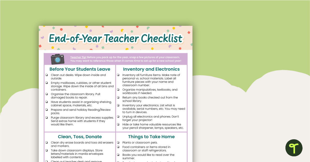 End-of-Year Teacher Checklist - Classroom Closeout teaching resource