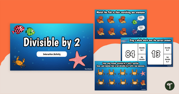 Go to Divisible by 2 Interactive Activity teaching resource