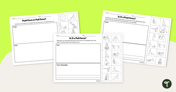 Go to Push or Pull? Cut and Paste Worksheet teaching resource