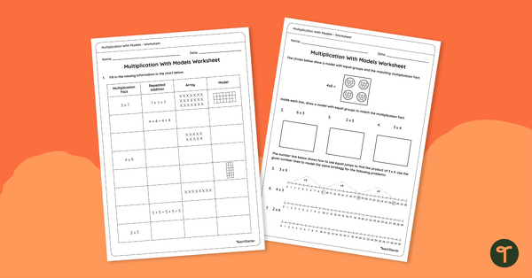 Go to Multiplication With Models Worksheet teaching resource