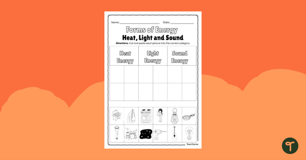 Go to Forms of Energy (Heat, Light and Sound) Worksheet teaching resource