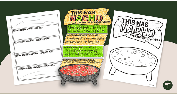 Go to 'Nacho' Average School Year - End of Year Craft teaching resource