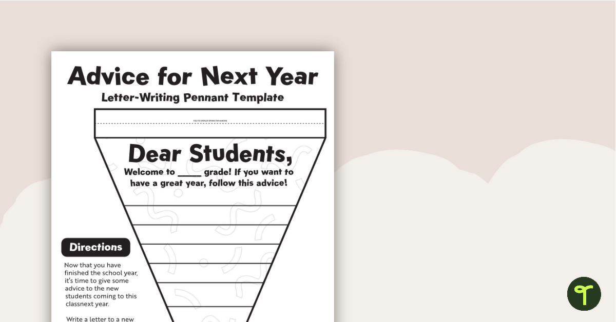 Dear New Students - Advice for Next Year Writing Activity teaching resource