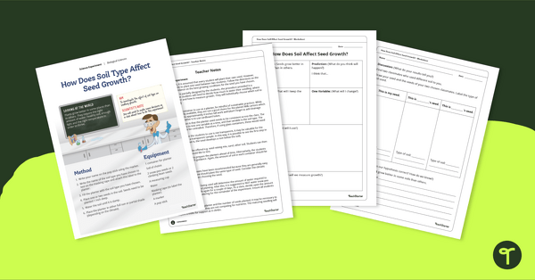 Go to Science Experiment - How Does Soil Affect Seed Growth? teaching resource