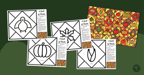 Go to I Am Thankful Quilt - Thanksgiving Art Project teaching resource