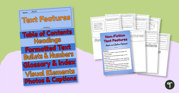 Go to Non-Fiction Text Features Flipbook – Read and Define teaching resource