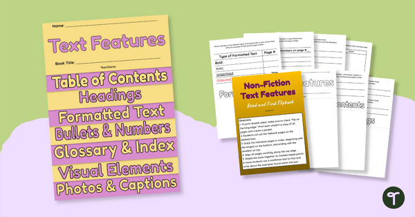Go to Non-Fiction Text Features Flipbook – Read and Find teaching resource
