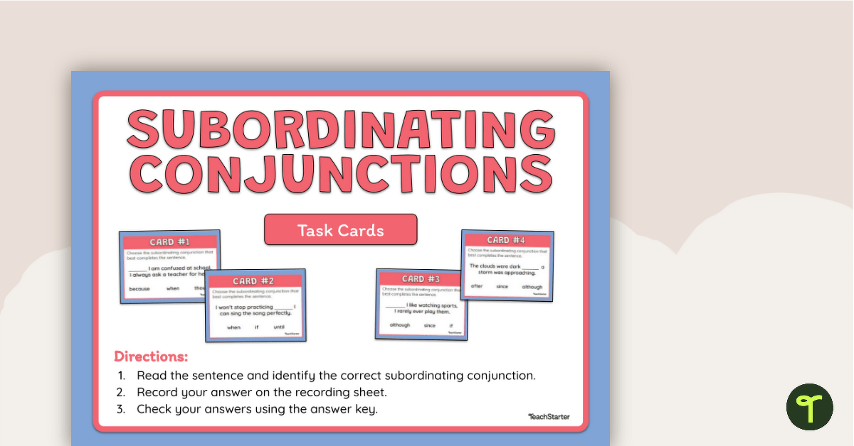 Subordinating Conjunctions Task Cards teaching resource