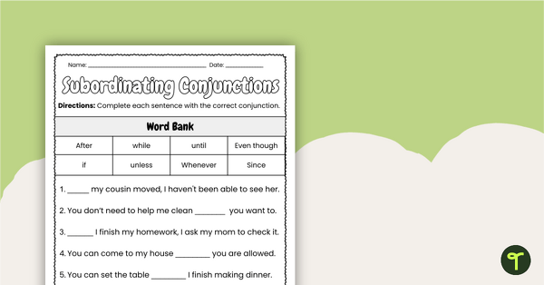 Go to Subordinating Conjunctions Worksheet teaching resource