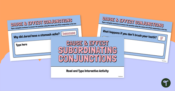 Go to Subordinating Conjunctions (Cause and Effect) Interactive Activity teaching resource