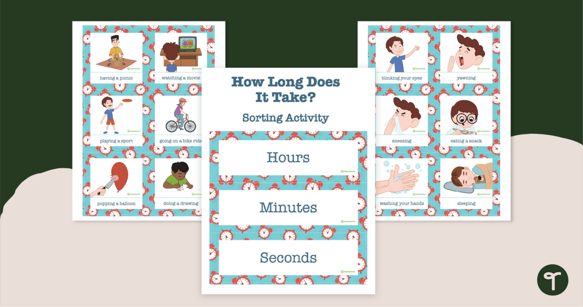 How Long Does It Take? – Sorting Activity teaching resource