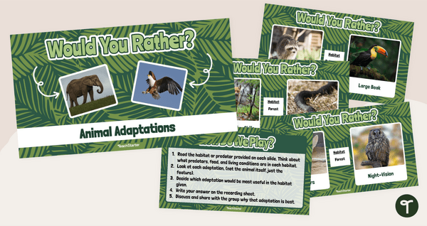 Go to Would You Rather? Animal Adaptations Game teaching resource