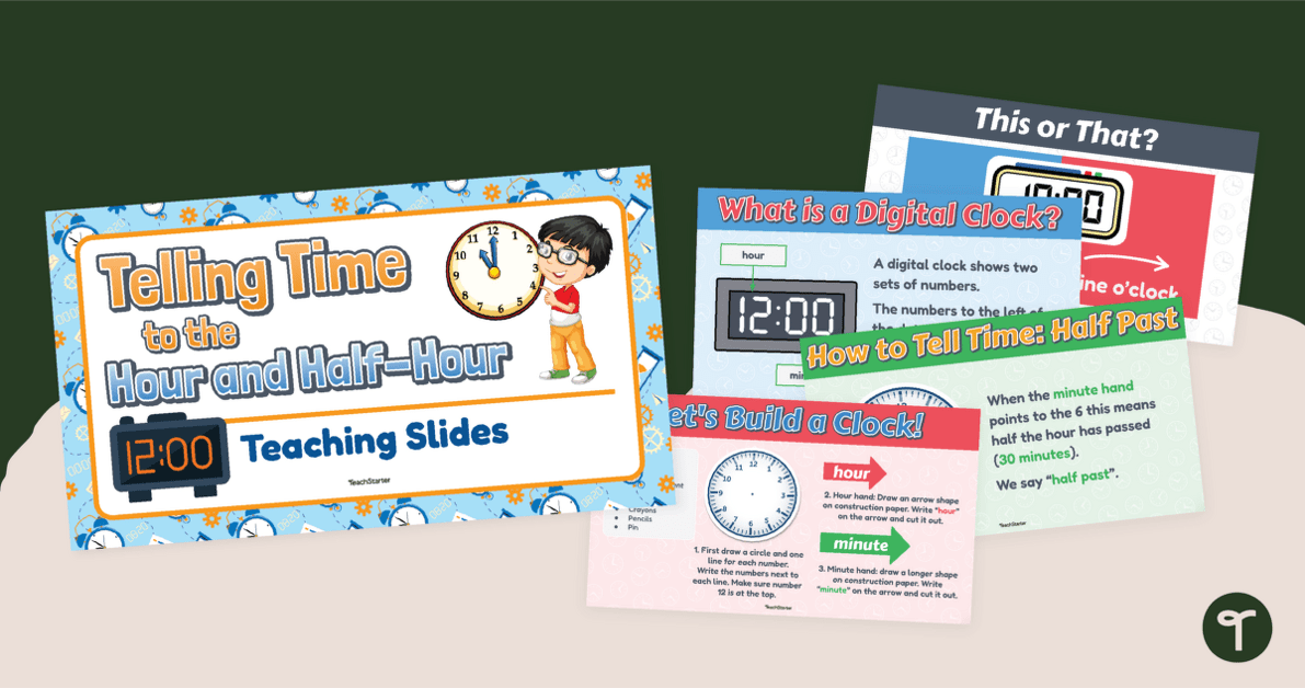 Telling Time to the Hour and Half Hour Teaching Slides teaching resource