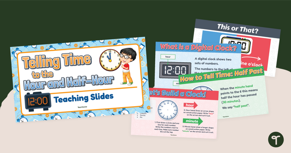 Go to Telling Time to the Hour and Half Hour Teaching Slides teaching resource