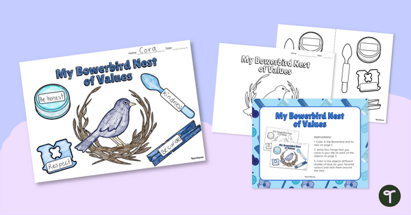 Go to My Bowerbird Nest of Values Template teaching resource