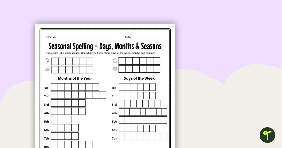 Seasons, Days, & Months of the Year Spelling Worksheet teaching resource