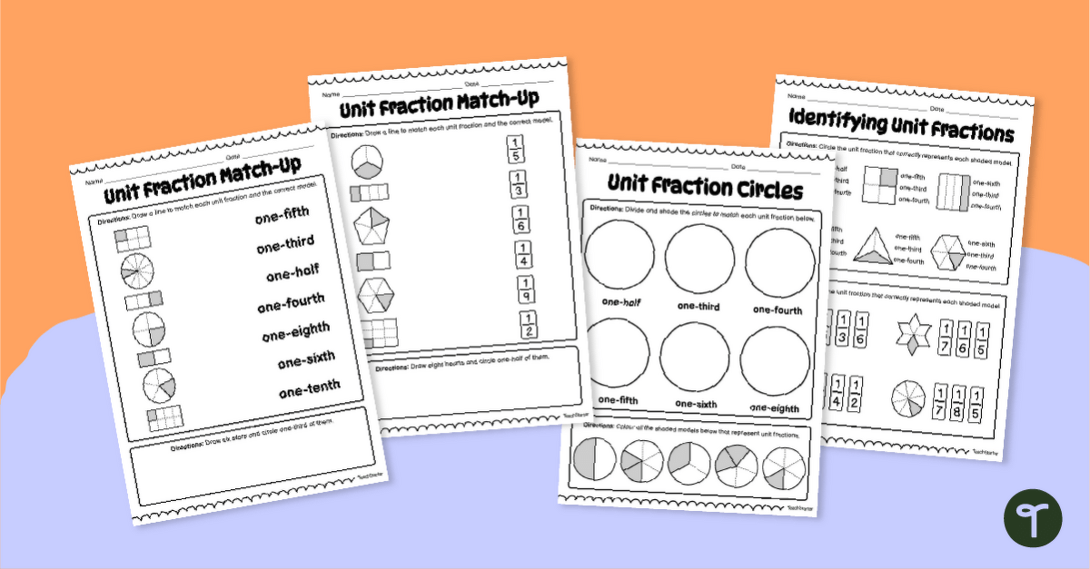 Unit Fractions Worksheet Pack teaching resource