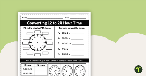 Go to Telling Time in 24 Hour Format Worksheet teaching resource