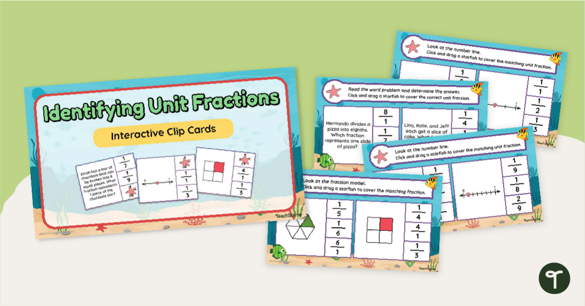Identifying Unit Fractions Interactive Clip Cards teaching resource