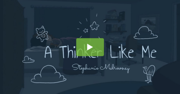 Go to A Thinker Like Me – Animated Poem Video video