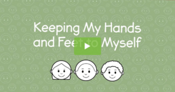 Go to Keeping My Hands and Feet to Myself – Social Story Video video