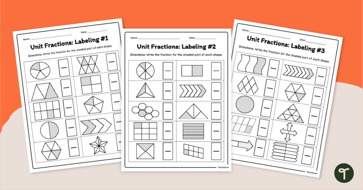 Label the Unit Fraction Worksheets teaching resource