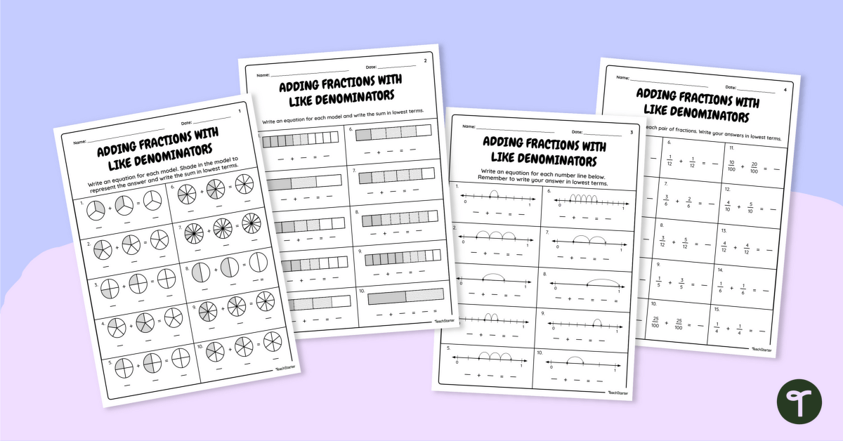 Adding Fractions With Like Denominators Worksheets teaching resource