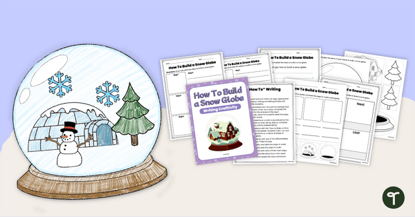 Go to How To Build a Snow Globe – Procedural Writing Craftivity teaching resource