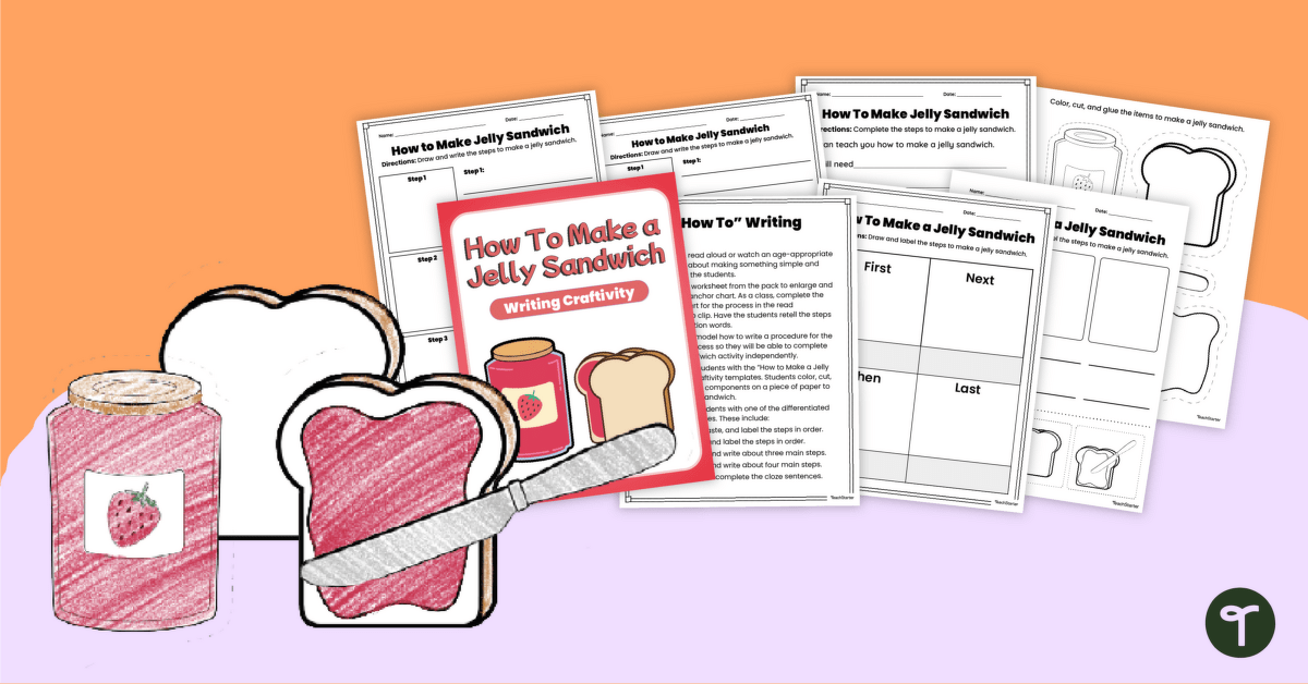 How to Make A Jelly Sandwich - Procedural Writing Craftivity teaching-resource