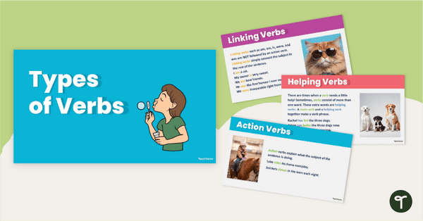Go to Types of Verbs Teaching Slides teaching resource