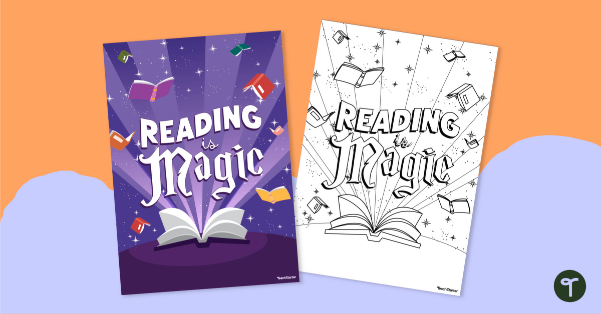 Reading Is Magic! Poster and Colouring Page teaching resource